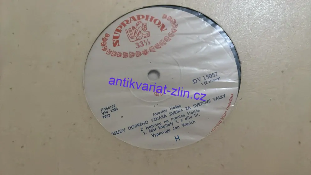 LP JAROSLAV HAŠEK : OSUDY DOBRÉHO VOJÁKA ŠVEJKA ZA SVĚTOVÉ VÁLKY