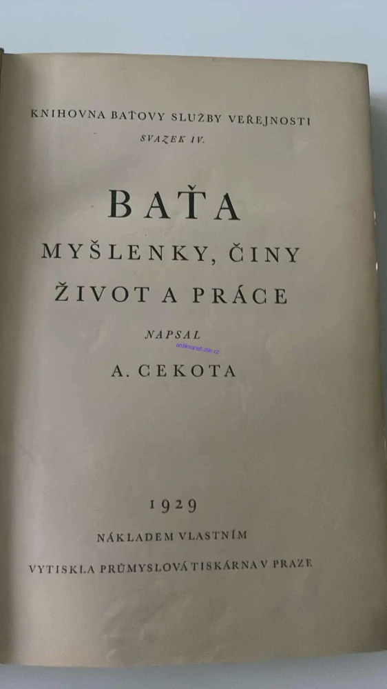 A. CEKOTA : BAŤA MYŠLENKY, ČINY ŽIVOT A PRÁCE