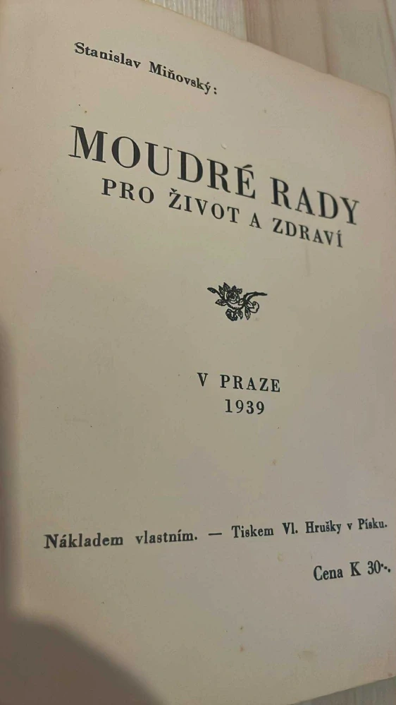 Stanislav Miňovský : Moudré rady pro život a zdraví