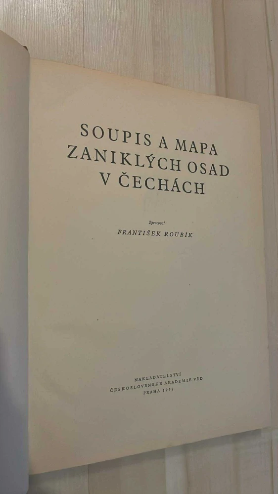 František Roubík : Soupis a mapa zaniklých osad v Čechách