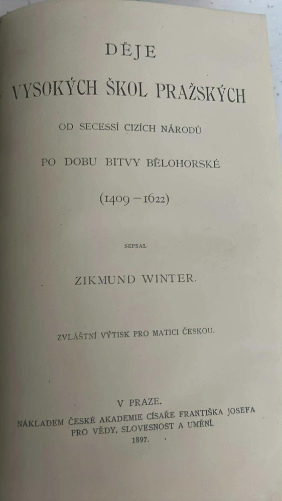 DĚJEZIKMUND WINTER : VYSOKÝCH ŠKOL PRAŽSKÝCH 