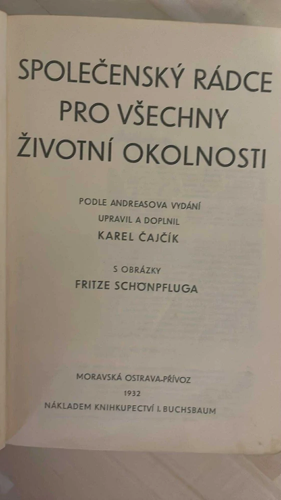 KAREL ČAJČÍK : SPOLEČENSKÝ RÁDCE PRO VŠECHNY ŽIVOTNÍ SITUACE