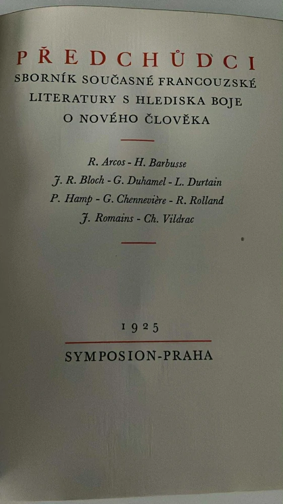 PŘEDCHŮDCI : SBORNÍK SOUČASNÉ FRANCOUZSKÉ LITERATURY Z HLEDISKA BOJE O NOVÉHO ČLOVĚKA