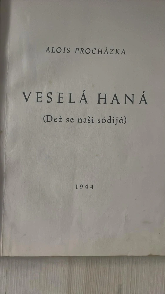 ALOIS PROCHÁZKA : VESELÁ HANÁ