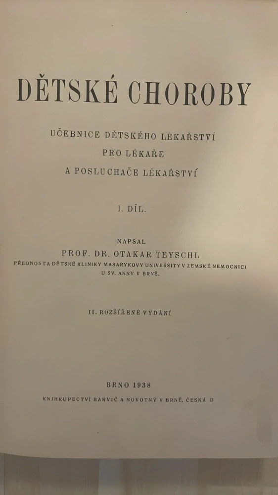 DR. OTAKAR TEYSCHL - DĚTSKÉ CHOROBY