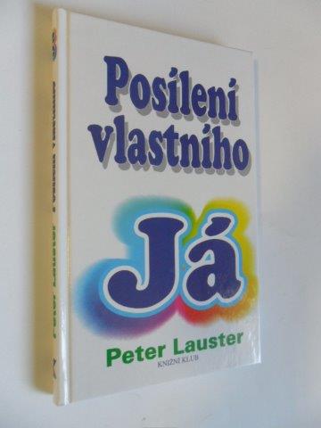 PETER LAUSTER - POSÍLENÍ VLASTNÍHO