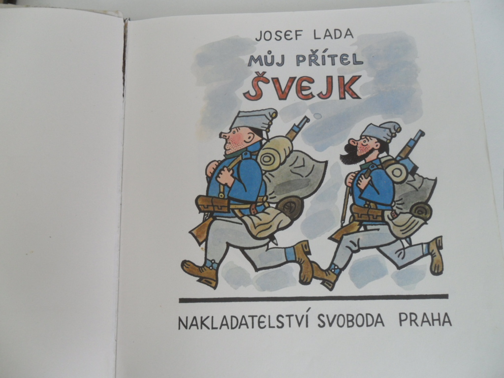 JOSEF LADA - MŮJ PŘÍTEL ŠVEJK