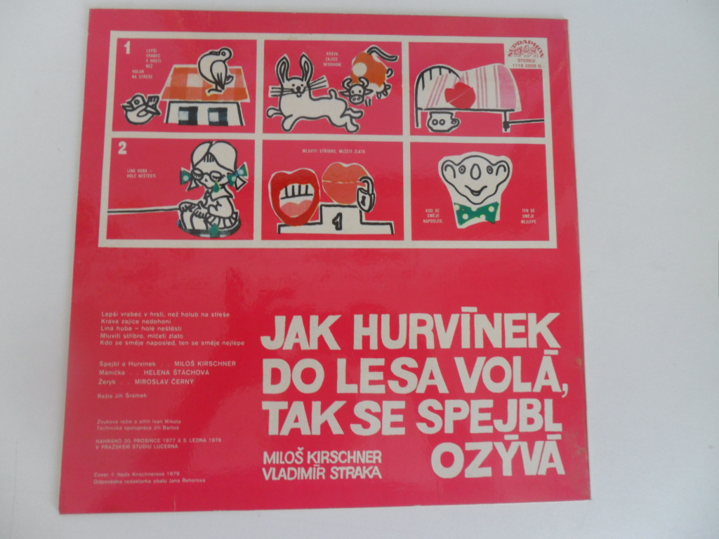 LP - M. KIRSCHNER, V. STRAKA (JAK HURVÍNEK DO LESA VOLÁ, TAK SE SPEJBL OZÝVÁ)