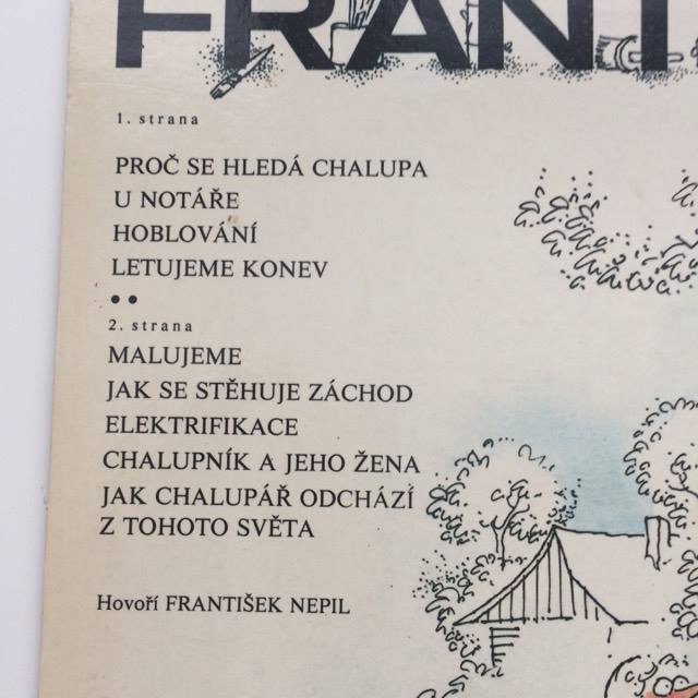 LP FRANTIŠEK NEPIL JAK SE DĚLÁ CHALUPA