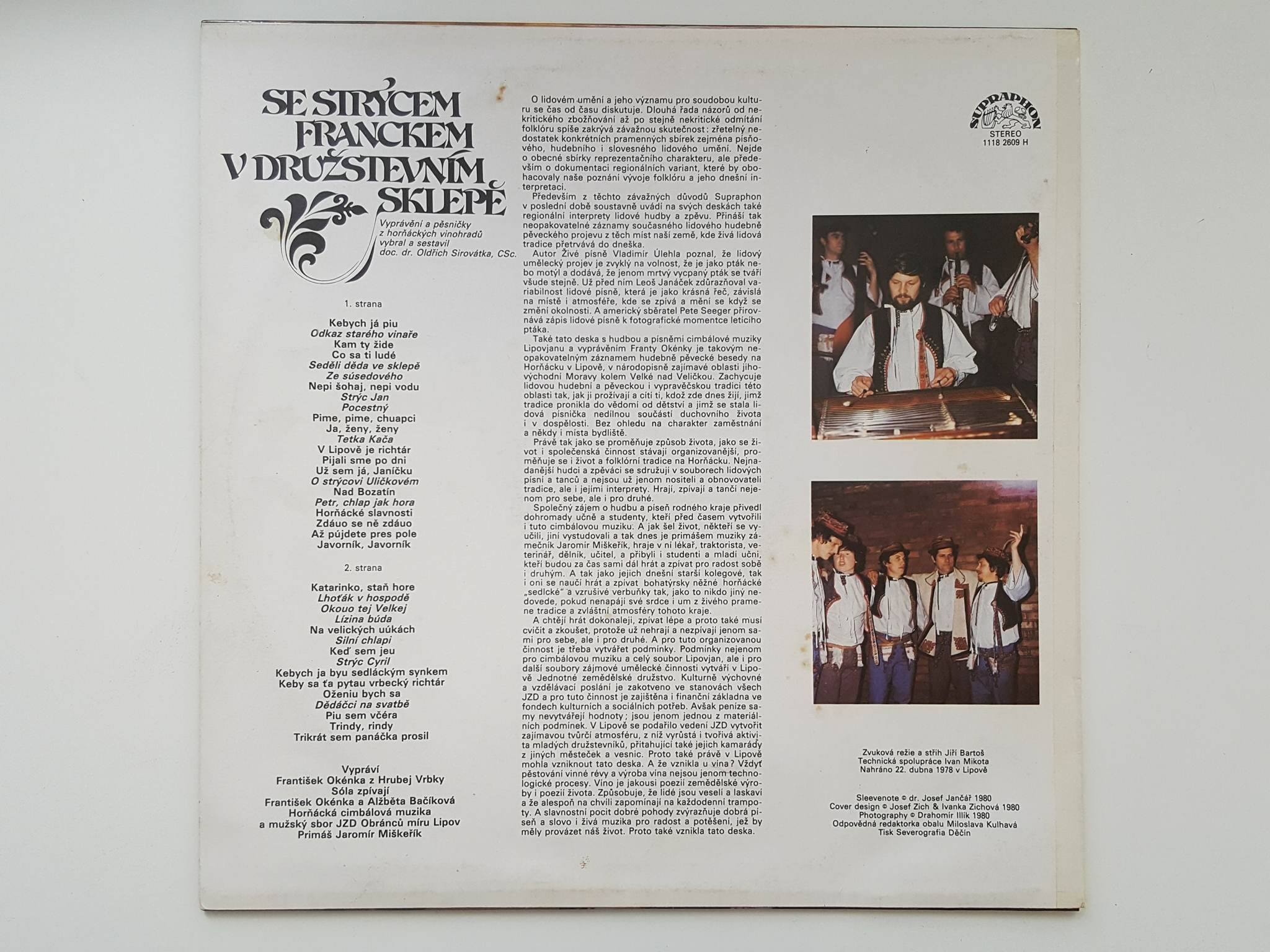 LP SE STRÝCEM FRANCKEM V DRUŽSTEVNÍM SKLEPĚ