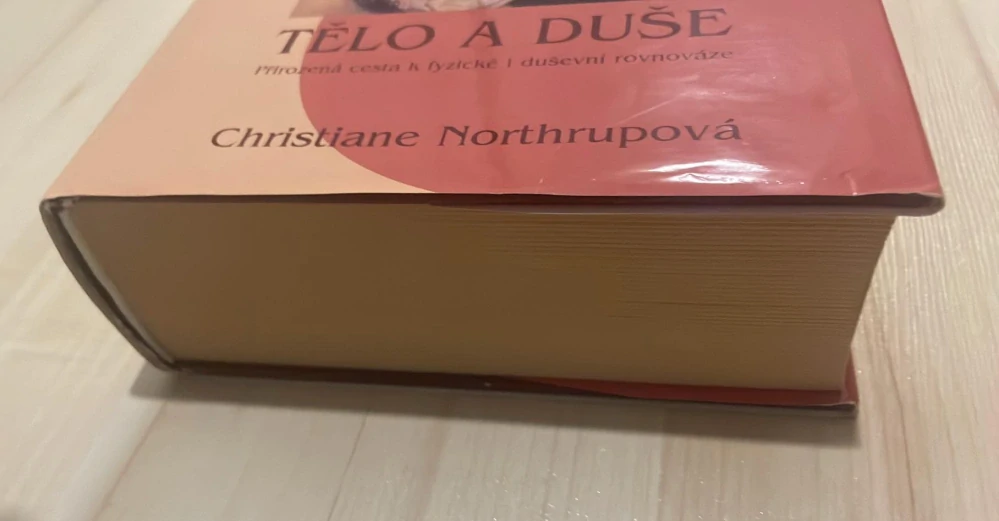 Christiane Northrupová : Žena - Tělo a duše - Přirozená cesta k fyzické a duševní rovnováze