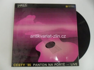 LP DESKA - CESTY '85  - Panton na portě - Live