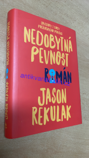JASON REKULAK - NEDOBYTNÁ PEVNOST