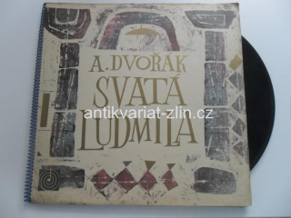 3 LP DESKA - A. DVOŘÁK / SVATÁ LUDMILA
