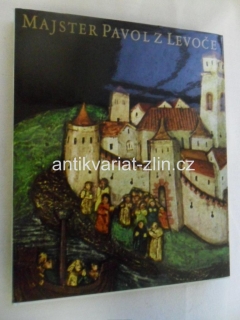MAJSTER PAVOL Z LEVOČE