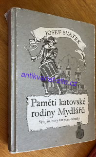 JOSEF SVÁTEK - PAMĚTI KATA MYDLÁŘE
