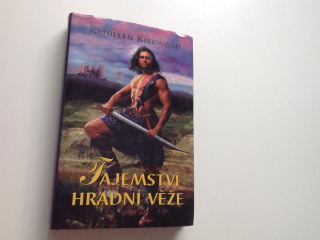 KATHLEEN KIRKWOOD - TAJEMSTVÍ HRADNÍ VĚŽE