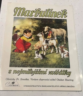 MARBULÍNEK S NEJMILEJŠÍMI ZVÍŘÁTKY ( OBRÁZKY FR. SMATKA)