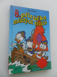 WALT DISNEY - 8. PŘÍRUČKA MLADÝCH SVIŠTŮ