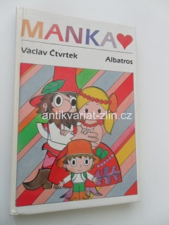 VÁCLAV ČTVRTEK - MANKA