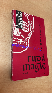 MICHEL DE GHELDERRODE - RUDÁ MAGIE