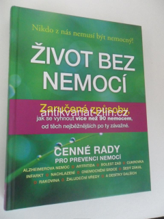 ŽIVOT BEZ NEMOCÍ 