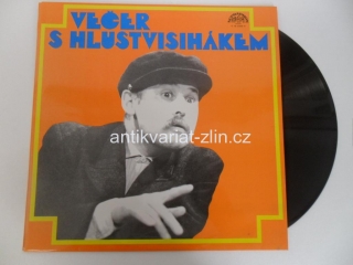 LP DESKA - VEČER S HLUSTVISIHÁKEM (LUBOMÍR LIPSKÝ/MIROSLAV HOMOLA)