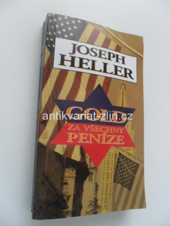 JOSEPH HELLER - GOLD ZA VŠECHNY PENÍZE