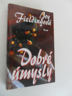JOY FIELDINGOVÁ - DOBRÉ ÚMYSLY