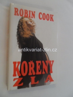 ROBIN COOK - KOŘENY ZLA
