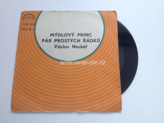 SP DESKA - VÁCLAV NECKÁŘ (MÝDLOVÝ PRINC / PÁR PROSTÝCH ŘÁDKŮ) 