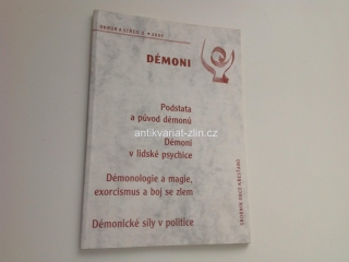 DÉMONI 2/2009 (PODSTATA A PŮVOD DÉMONŮ...)
