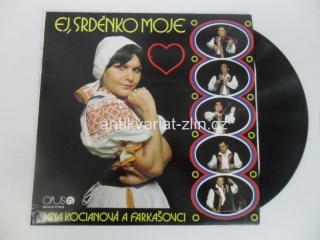 LP DESKA - EJ, SRDÉNKO MOJE (JANA KOCIANOVÁ A FARKAŠOVCI