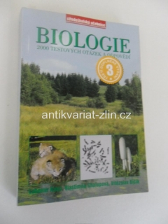 BIOLOGIE 2000 TESTOVÝCH OTÁZEK A ODPOVĚDÍ