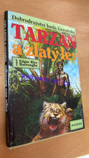 EDGAR RICE BURROUGH'S - TARZAN 6 (TARZAN A ZLATÝ LEV)