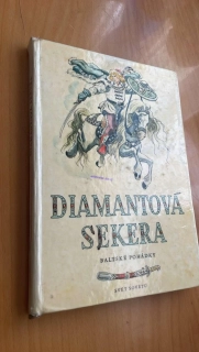 DIAMANTOVÁ SEKERA BALTSKÉ POHÁDKY