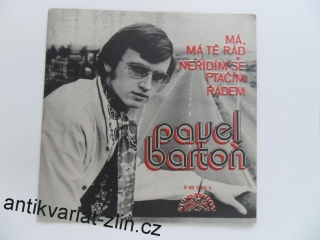 SP DESKA - PAVEL BARTOŇ (MÁ, MÁ TĚ RÁD - NEŘÍDÍM SE PTAČÍM ŘÁDEM)