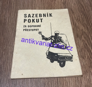 SAZEBNÍK POKUT ZA DOPRAVNÍ PŘESTUPKY