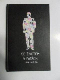 JAN MARYNA + AUTOGRAM- SE ŽIVOTEM V PATÁCH