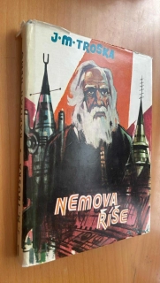 J. M. TROSKA - NEMOVA ŘÍŠE 1