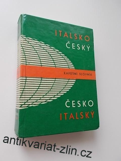 ITALSKO - ČESKÝ, ČESKO - ITALSKÝ (KAPESNÍ SLOVNÍK)