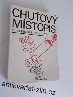 M. ÚLEHLOVÁ - TILSCHOVÁ (CHUŤOVÝ MÍSTOPIS)