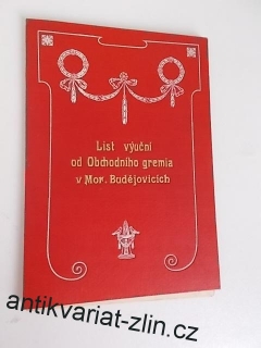 LIST VYUČNÍ OD OBCHODNÍHO GREMIA V MOR. BUDĚJOVICÍCH