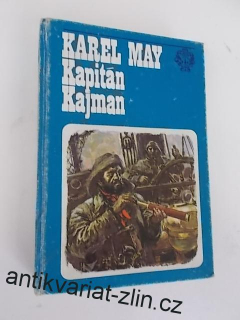 KAREL MAY - KAPITÁN KAJMAN