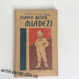 KSAVER MEŠKO - MLÁDEŽI