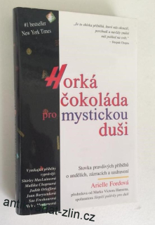 ARIELLE FORDOVÁ - HORKÁ ČOKOLÁDA PRO MYSTICKOU DUŠI