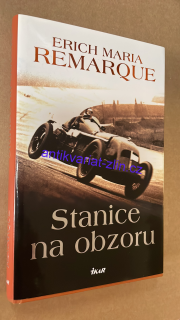 ERICH MARIA REMARQUE - STANICE NA OBZORU