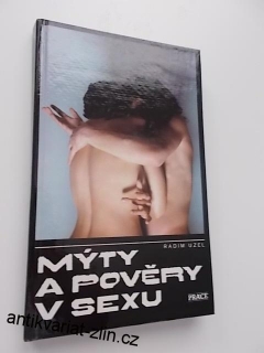 RADIM UZEL - MÝTY A POVĚRY V SEXU