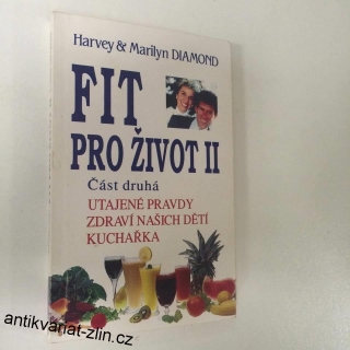 HARVEY & MARILYN DIAMOND - FIT PRO ŽIVOT II