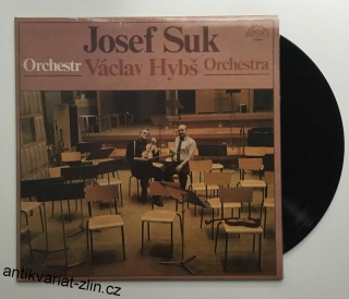 LP DESKA - JOSEF SUK - ORCHESTR VÁCLAV HYBŠ